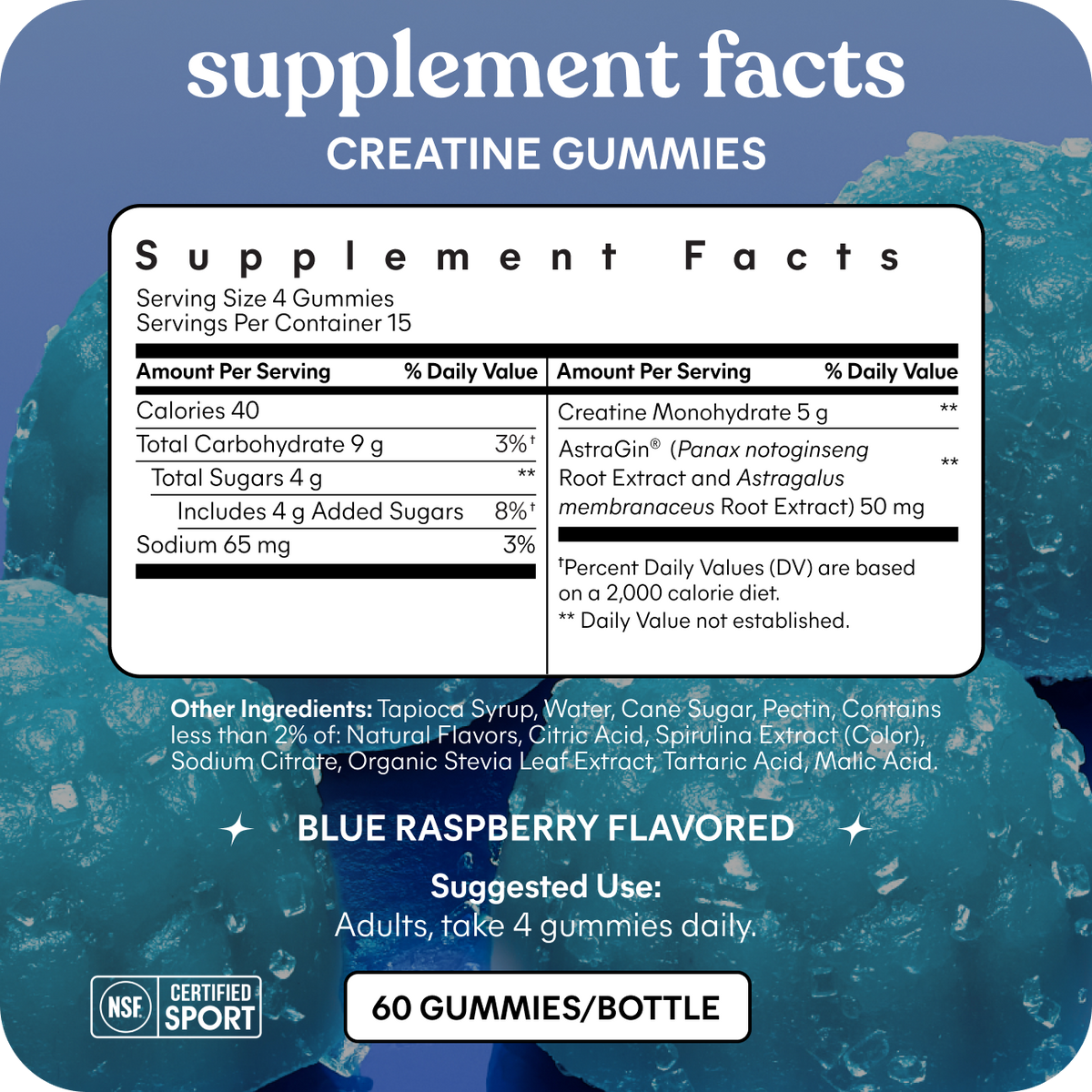 Supplement facts label for creatine gummies with a blue raspberry flavor on a blue background.
